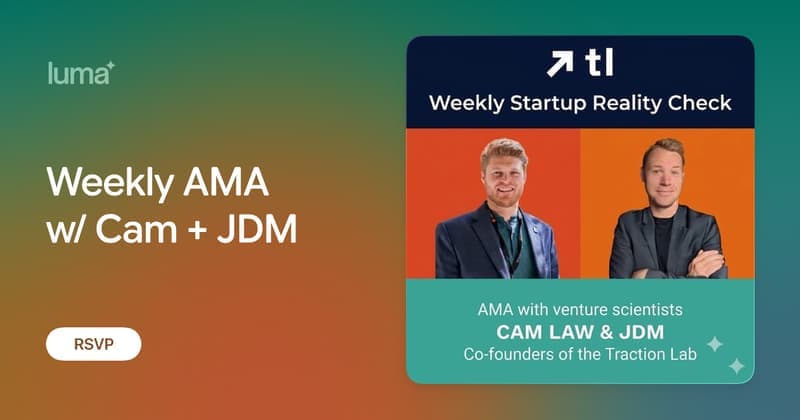 Weekly AMA w/ Cam + JDM