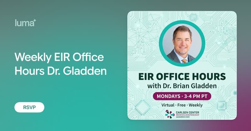 Weekly EIR Office Hours Dr. Gladden
