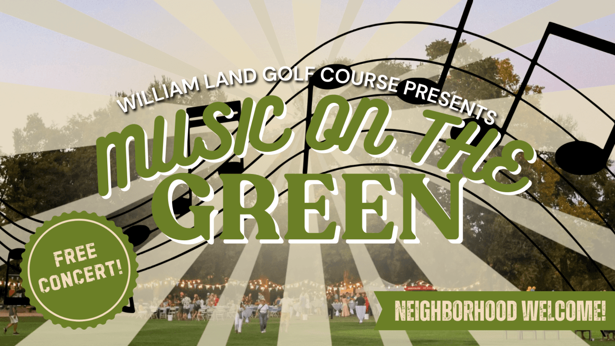 Music on the Green at William Land Golf Course