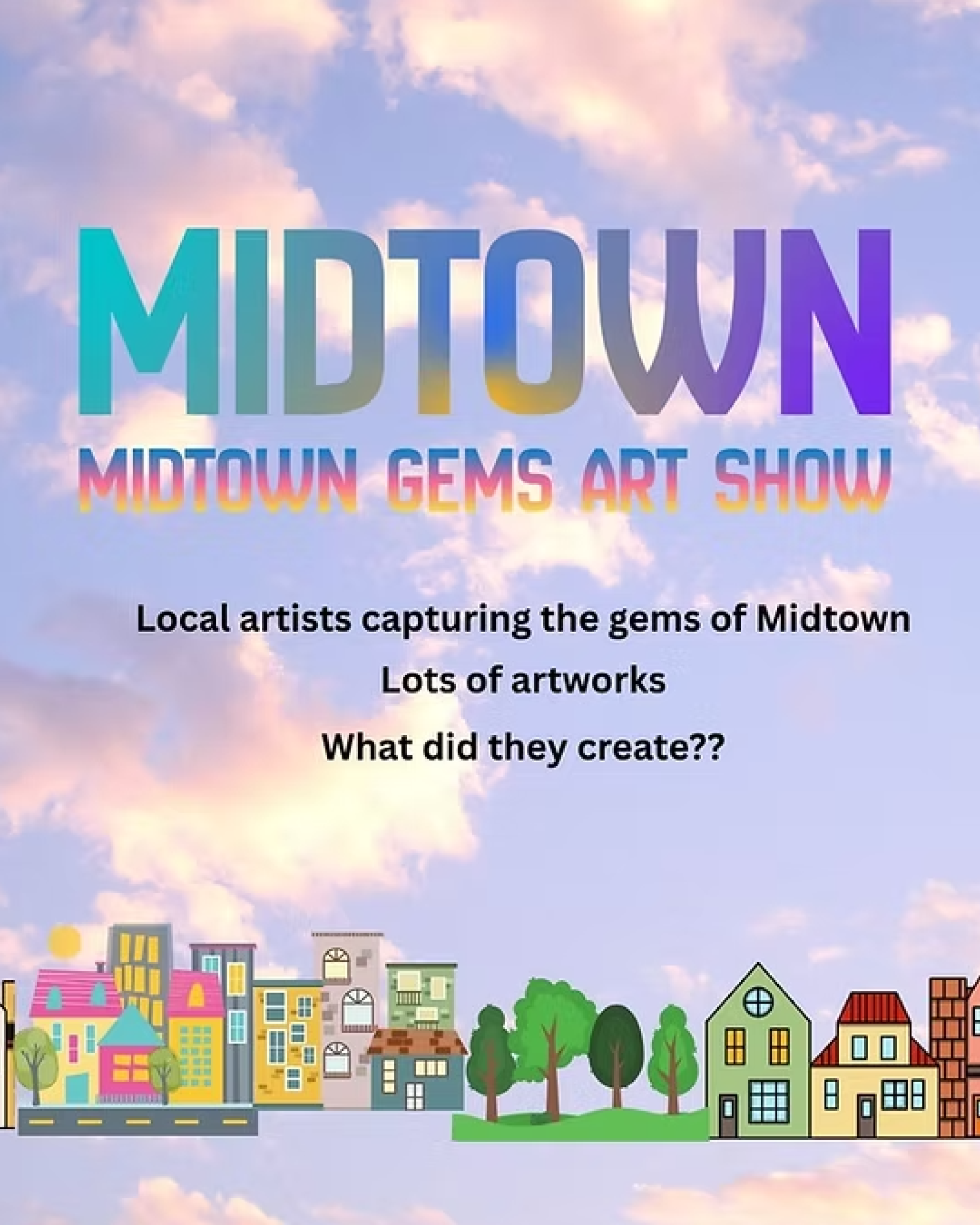 Midtown Gems Art Show at I Street Art Studios